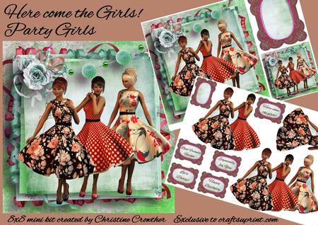 Here Come the Girls! Party Girls 8x8 Mini Kit