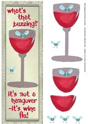 It's Not a Hangover - It's Wine Flu