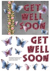 Roses and Butterflies Get Well Soon