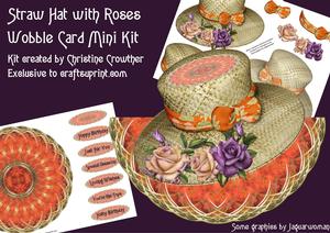 Rose Straw Hat Topped Wobble Card Mini Kit