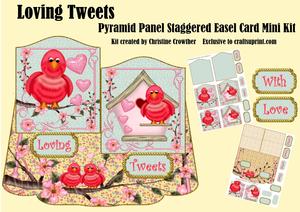 Loving Tweets Pyramid Panel Staggered Easel Mini Kit