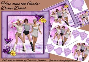 Here Come the Girls! Dance Divas 8x8 Mini Kit