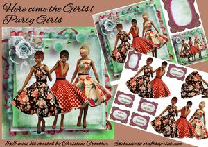 Here Come the Girls! Party Girls 8x8 Mini Kit