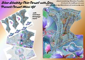 French Corset Minikit - Blue Shabby Chic Corset with Lilies