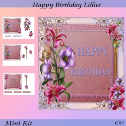 Happy Birthday Lillies Mini Kit