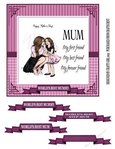MUM - MY BEST FRIEND - MOTHERS DAY