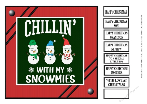 CHILLIN WITH MY SNOWMIES