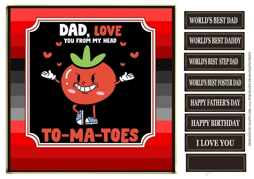 LOVE YOU FROM MY HEAD TO-MA-TOES