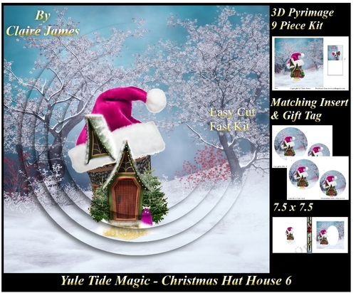Yule Tide Magic - Christmas Hat House 6 - 3D Pyramid/pyrimage + Insert & Gift Tag