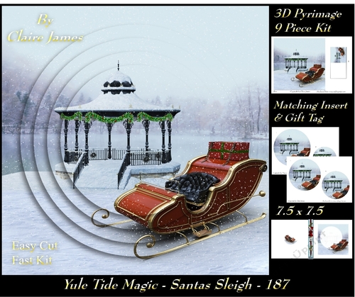 Yule Tide Magic - Santas Sleigh 187 - 3D Pyramid/pyrimage + Insert & Gift Tag