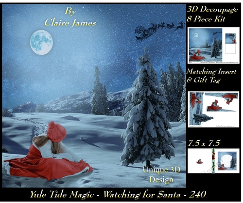 Yule Tide Magic 240 - Waiting for Santa - 3D Decoupage + Insert & Tag