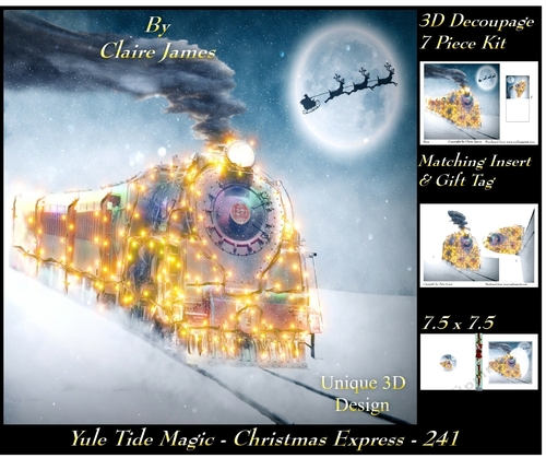 Yule Tide Magic 241 - Christmas Express - 3D Decoupage + Insert & Tag