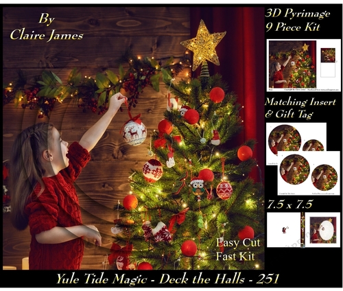 Yule Tide Magic 251 - Deck the Halls - 3D Pyramid/pyrimage + Insert & Gift Tag