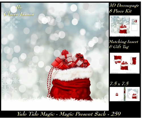 Yule Tide Magic 259 - Magic Present Sack - 3D Decoupage + Insert & Tag