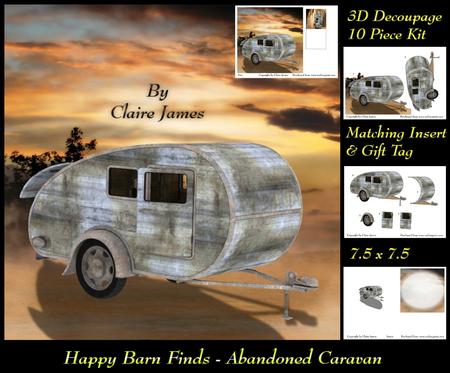 Happy Barn Finds - Abandoned Caravan 3D Decoupage Insert+tag