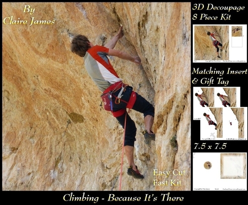 Sport - Climbing - Because Its There 3D Decoupage + Insert & Tag