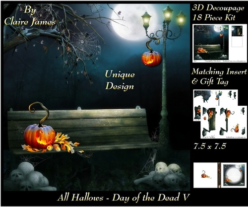 All Hallows Eve - The Day Of The Dead 5 - Special 3D Decoupage + Insert & Tag