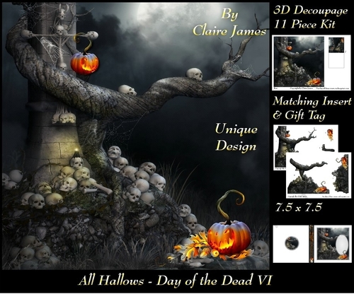 All Hallows Eve - The Day Of The Dead 6 - Special 3D Decoupage + Insert & Tag