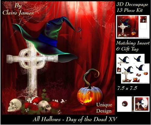 All Hallows Eve - The Day Of The Dead 15 - Special 3D Decoupage + Insert & Tag