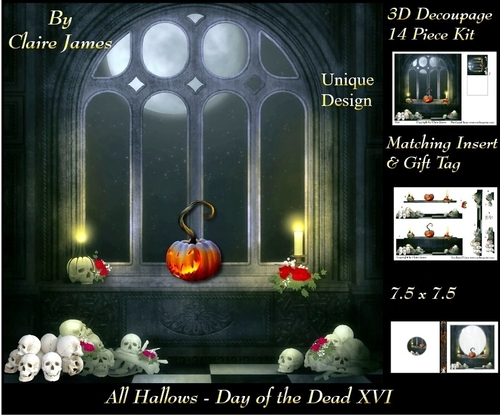 All Hallows Eve - The Day Of The Dead 16 - Special 3D Decoupage + Insert & Tag