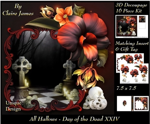 All Hallows Eve - The Day Of The Dead 24 - Special 3D Decoupage + Insert & Tag