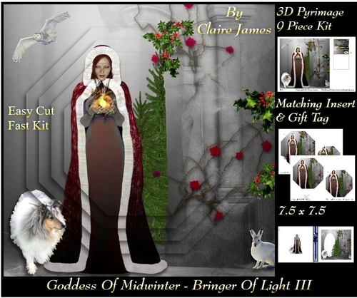 Yule Tide Magic - Goddess of Midwinter The Light Bringer 3 - Pyrimage/pyramid Easy Cut Fast kit + Insert & Gift Tag