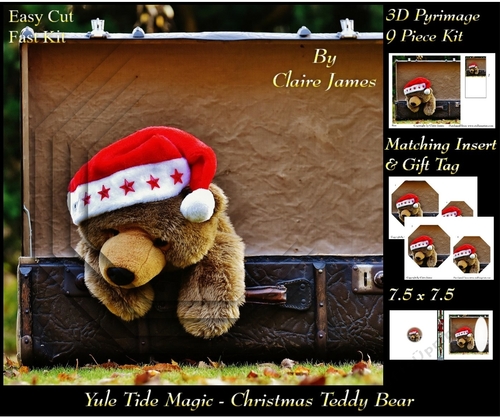 Yule Tide Magic - Christmas Teddy Bear 2 - Pyrimage/pyramid Easy Cut Fast kit + Insert & Gift Tag