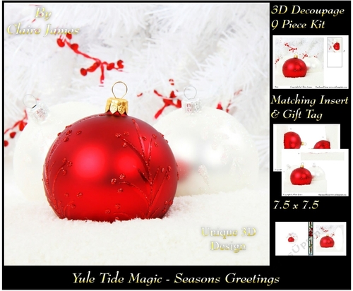 Yule Tide Magic - Seasons Greetings Baubles - 3D Decoupage kit + Insert & Gift Tag