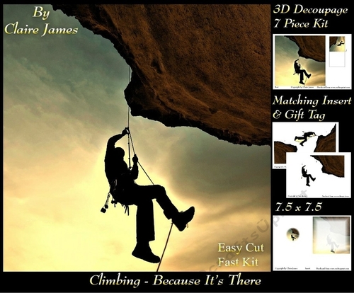 Sport - Climbing - Because Its There - 3D Decoupage + Insert & Tag