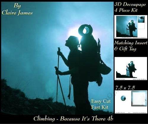 Sport - Climbing - Because Its There - 3D Decoupage + Insert & Tag