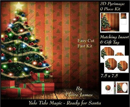 Yule Tide Magic - Ready For Santa - 3D Pyramid/pyrimage + Insert & Gift Tag