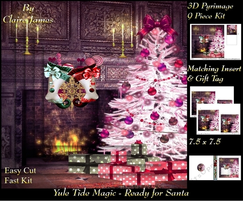 Yule Tide Magic - Ready For Santa 3 - 3D Pyramid/pyrimage + Insert & Gift Tag