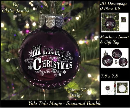 Yule Tide Magic - Seasonal Bauble - 3D Decoupage kit + Insert & Gift Tag