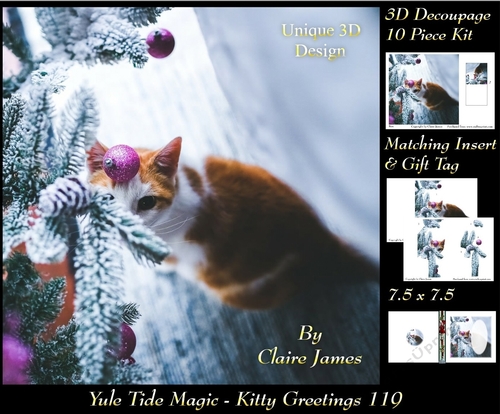 Yule Tide Magic - Kitty Greetings - 3D Decoupage kit + Insert & Gift Tag