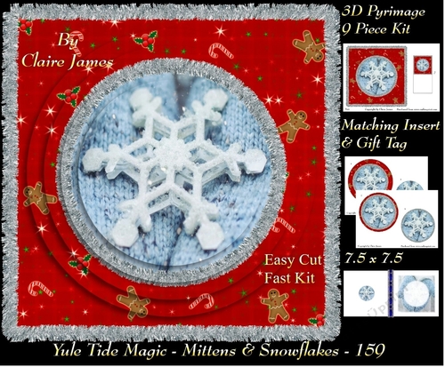 Yule Tide Magic - Mittens & Snowflakes - 3D Pyramid/pyrimage + Insert & Gift Tag