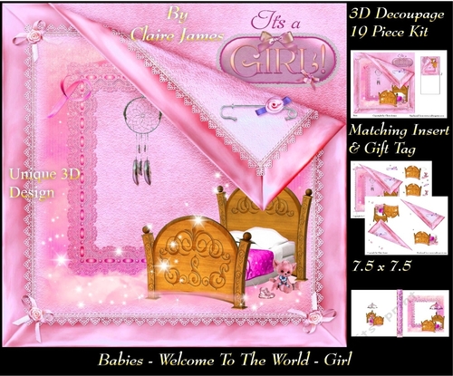 Welcome to the world - Baby Girl - 3D Decoupage kit + Insert & Gift Tag