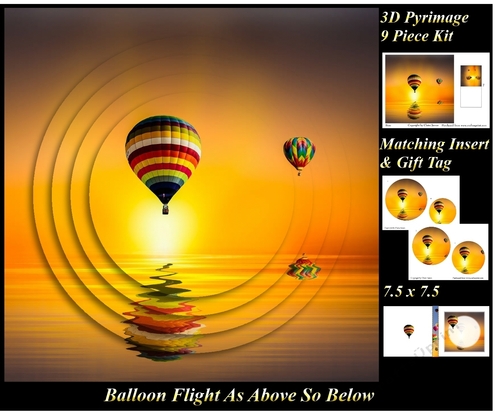 Hot Air Balloons - Balloon Flight as above so below - Pyrimage/Pyramid + Insert & Tag
