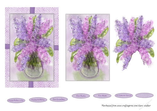 LILACS: 4 x 6 Floral Quick Card With Decoupage, 7 Sentiment Tags Commercial Use