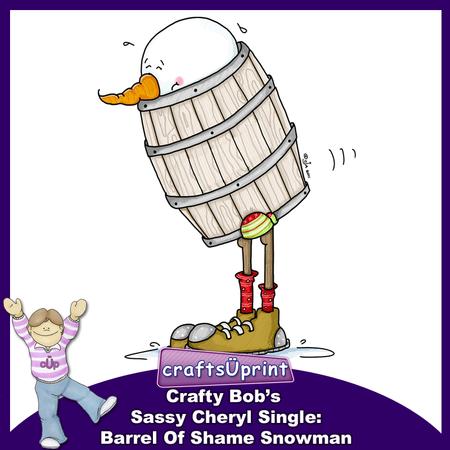Crafty Bob's Sassy Cheryl Single: Barrel of Shame Snowman