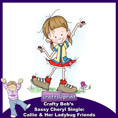 Crafty Bob's Sassy Cheryl Single: Callie & Her Ladybug - 