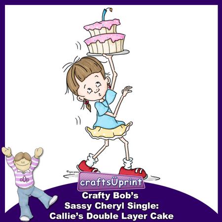 Crafty Bob's Sassy Cheryl Single: Callies Double Layer Cake