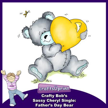 Crafty Bob's Sassy Cheryl Single: Fathers Day Bear