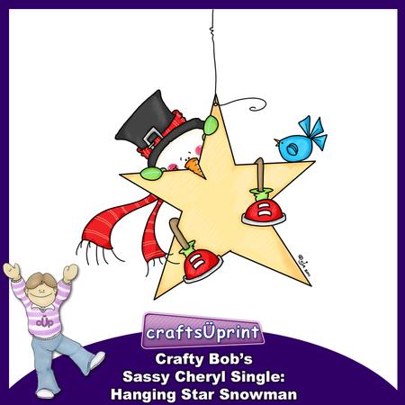 Crafty Bob's Sassy Cheryl Single: Hanging Star Snowman