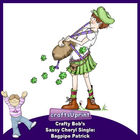 Crafty Bob's Sassy Cheryl Single: Bagpipe Patrick