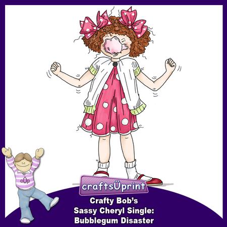 Crafty Bob's Sassy Cheryl Single: Bubblegum Disaster