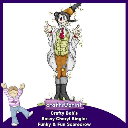 Crafty Bob's Sassy Cheryl Single: Funky and Fun Scarecrow