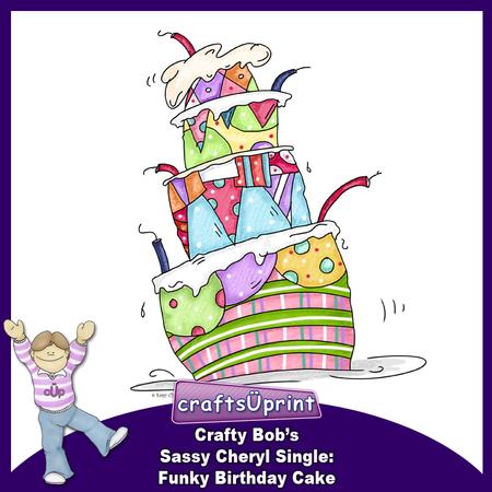 Crafty Bob's Sassy Cheryl Single: Funky Birthday Cake
