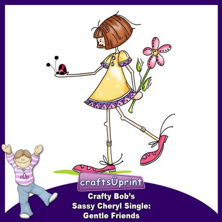 Crafty Bob's Sassy Cheryl Single: Gentle Friends