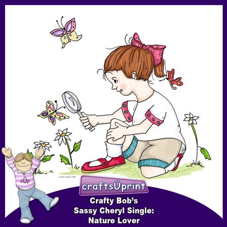 Crafty Bob's Sassy Cheryl Single: Nature Lover