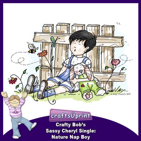 Crafty Bob's Sassy Cheryl Single: Nature Nap Boy